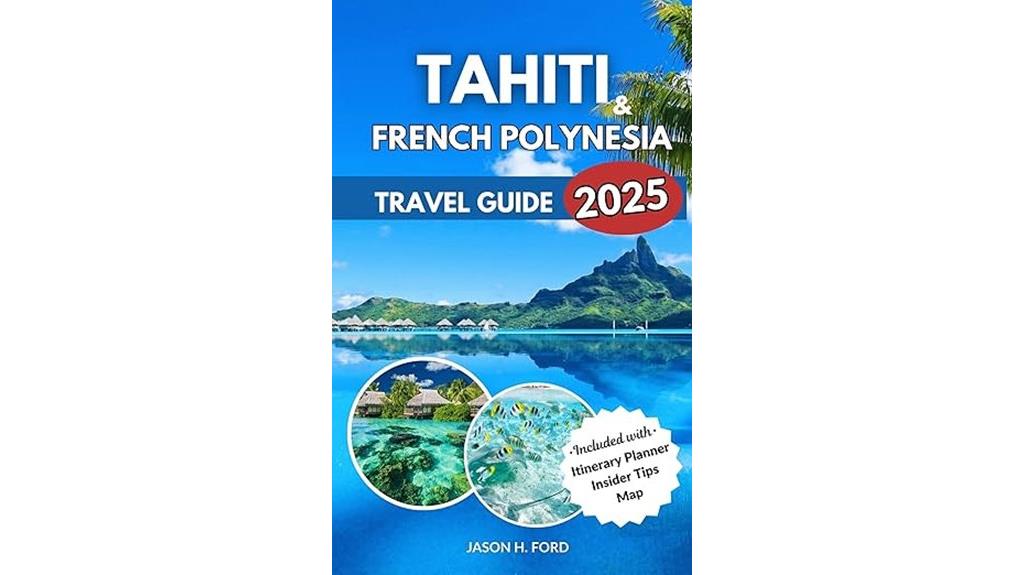tahiti french polynesia guide