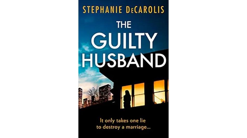 marriage deception suspense remorse